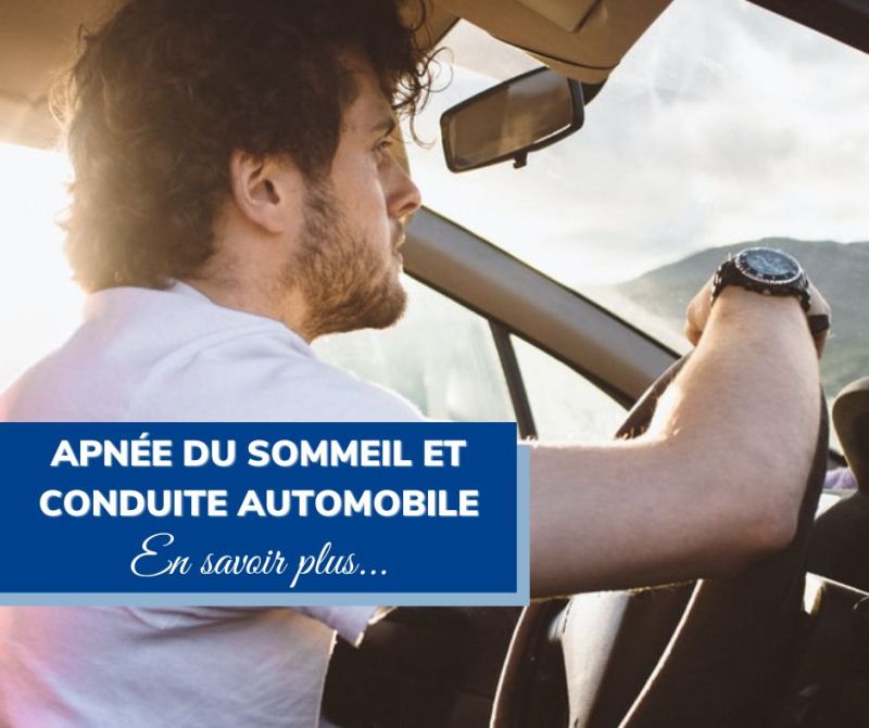 Apnée sommeil conduite automobile