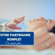 Votre partenaire ronfle