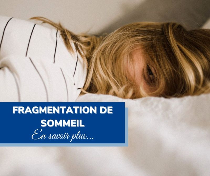 Fragmentation sommeil