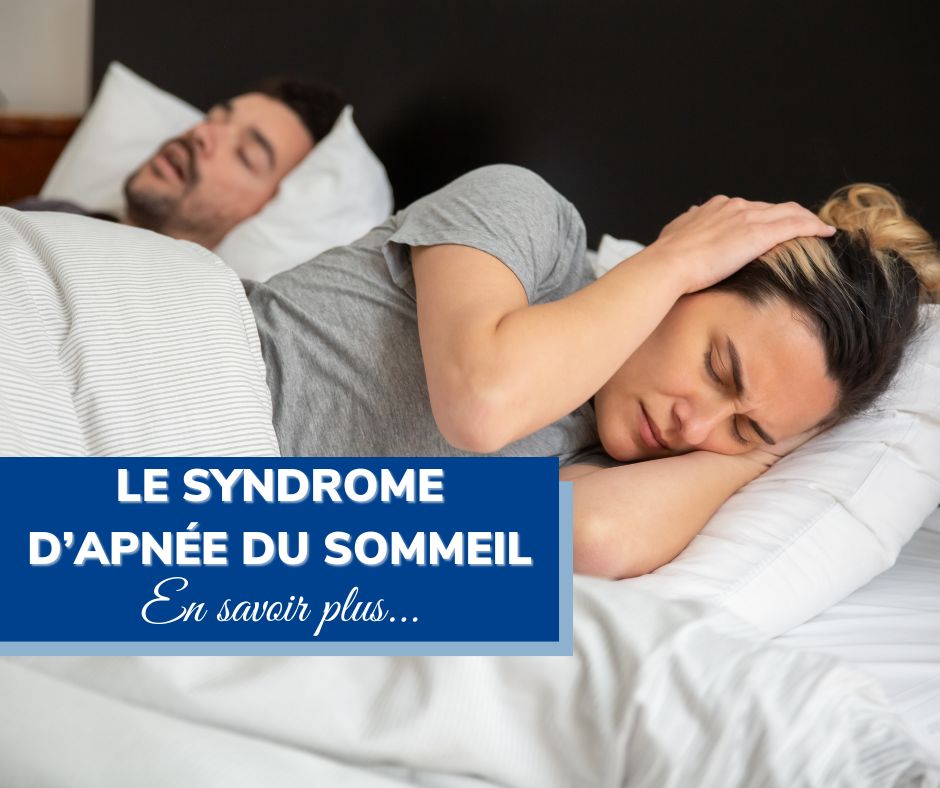 Le syndrome d’apnée du sommeil